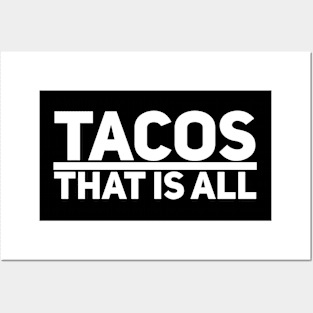 Tacos Posters and Art